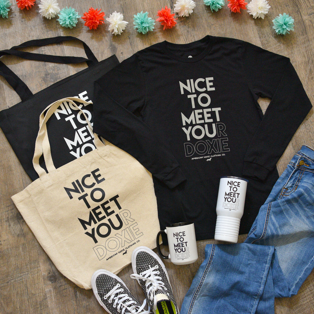 Nice To Meet Your Doxie Long Sleeve Tee Shirt